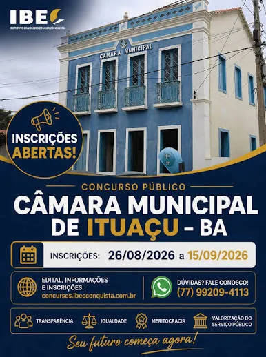 Câmara de Ituaçu abre concurso com 10 vagas e salários de até R$ 3.150